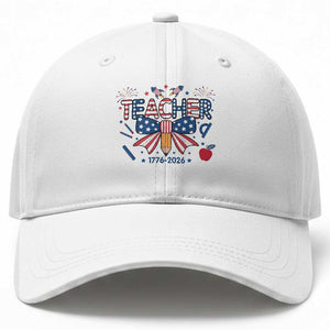 Proud American Teacher 250 Years Baseball Cap Patriotic Educator Gift TS12 Print Your Wear