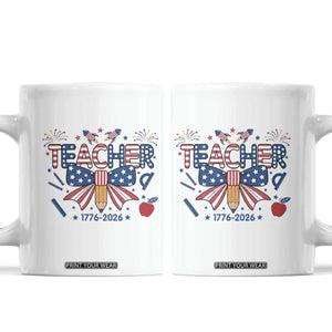 Proud American Teacher 250 Years Coffee Mug Patriotic Educator Gift TS12 White Print Your Wear