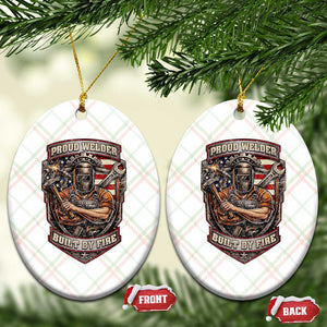 Vintage Proud American Welder Ceramic Ornament Built By Fire Blue Collar Dad Gift TS12 Print Your Wear