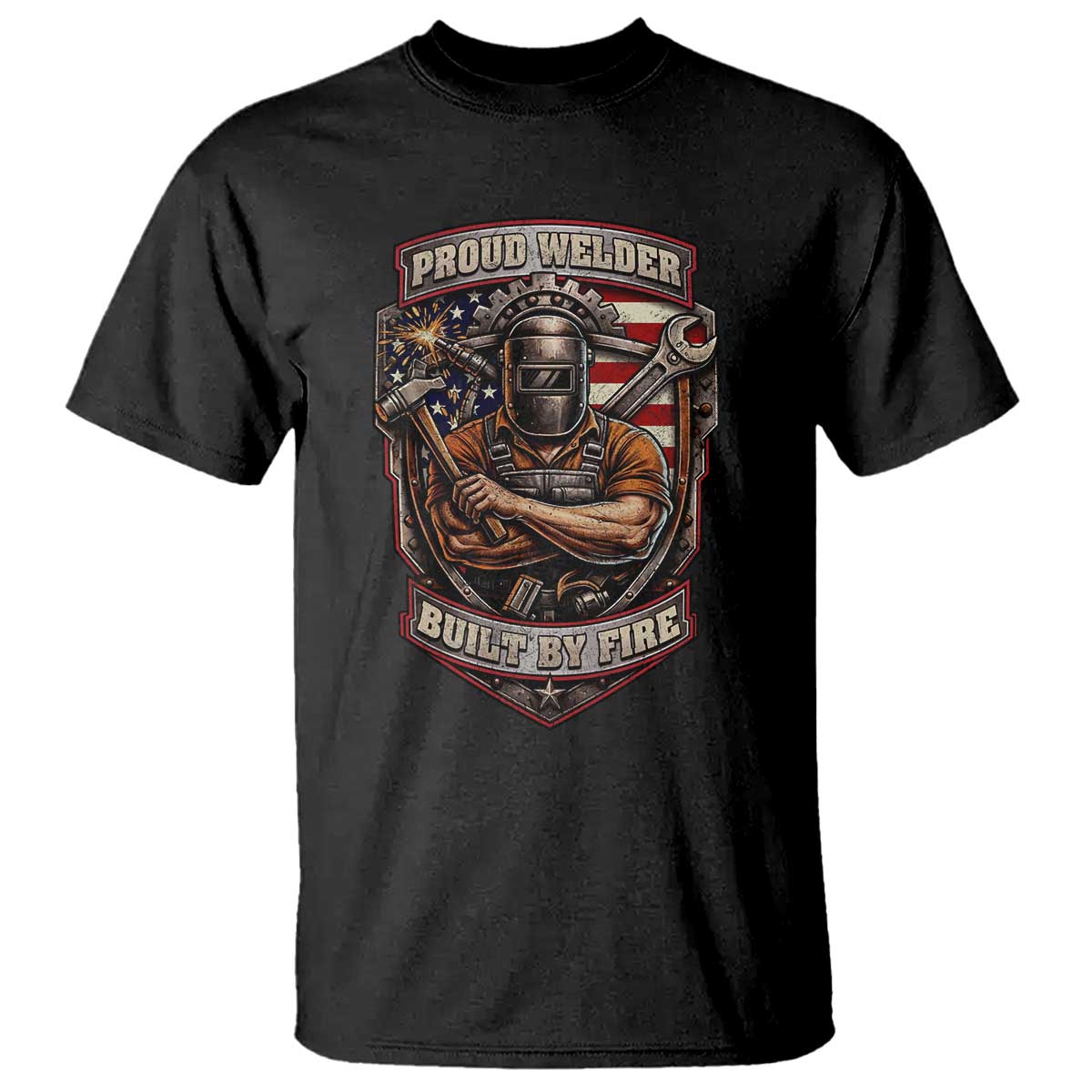 Vintage Proud American Welder T Shirt Built By Fire Blue Collar Dad Gift TS12 Black Print Your Wear