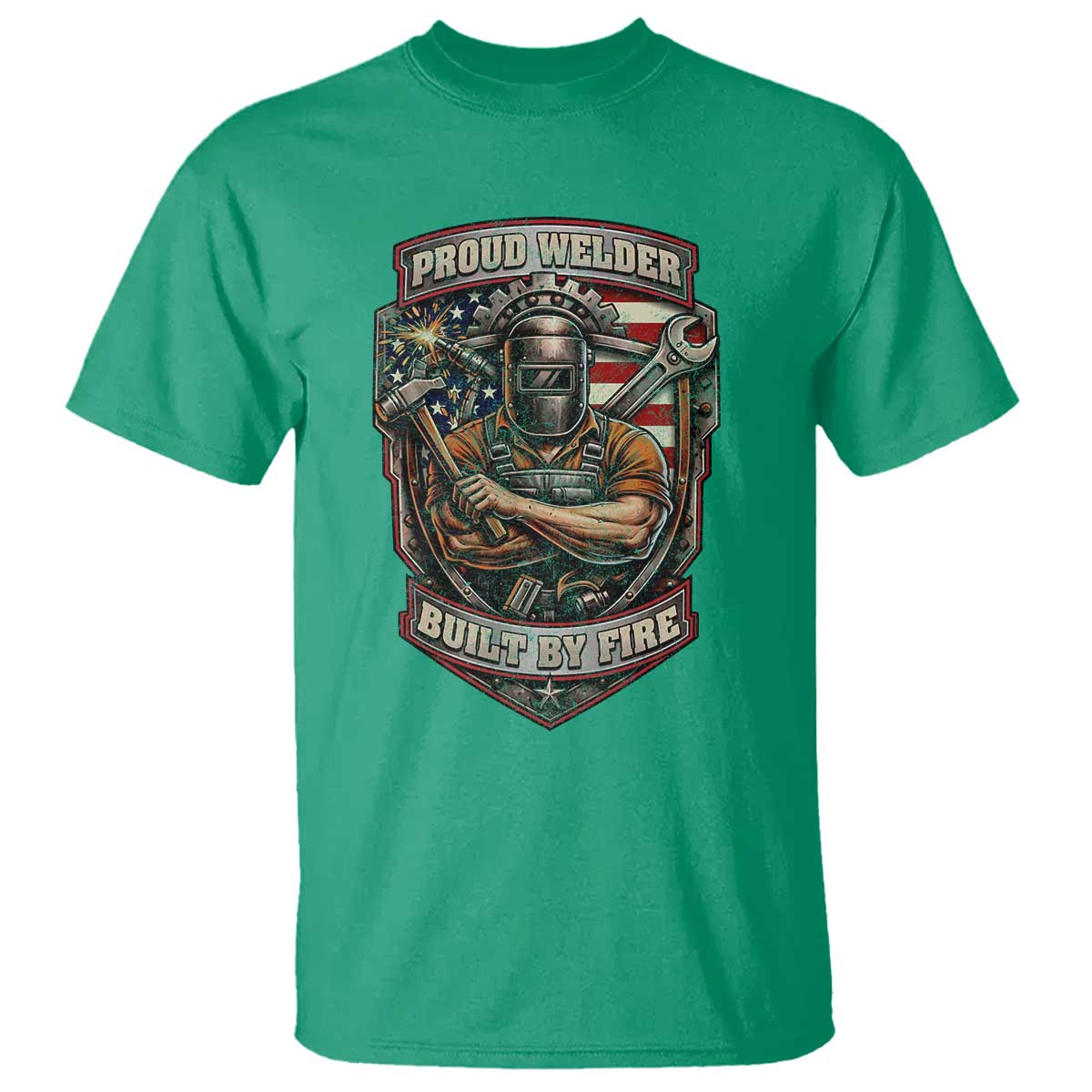 Vintage Proud American Welder T Shirt Built By Fire Blue Collar Dad Gift TS12 Irish Green Print Your Wear