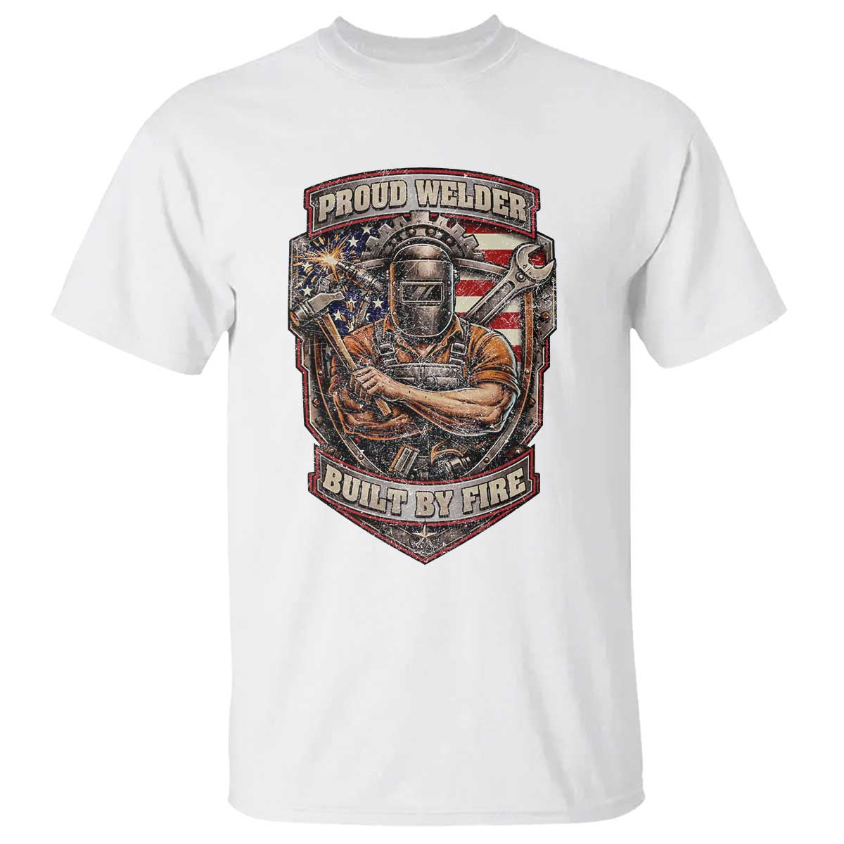 Vintage Proud American Welder T Shirt Built By Fire Blue Collar Dad Gift TS12 White Print Your Wear