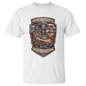 Vintage Proud American Welder T Shirt Built By Fire Blue Collar Dad Gift TS12 White Print Your Wear
