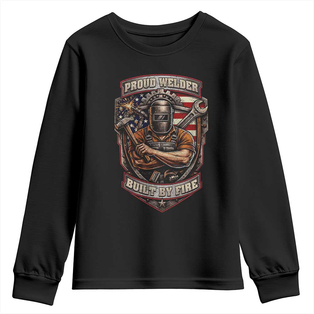 Vintage Proud American Welder Youth Sweatshirt Built By Fire Blue Collar Dad Gift TS12 Black Print Your Wear