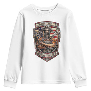 Vintage Proud American Welder Youth Sweatshirt Built By Fire Blue Collar Dad Gift TS12 White Print Your Wear