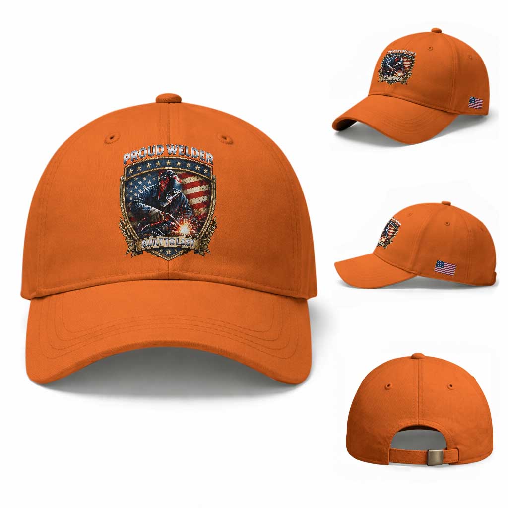 Built To Last Proud Welder Baseball Cap Blue Collar American Dad Gift TS12 Baseball Cap Universal Fit Orange Print Your Wear