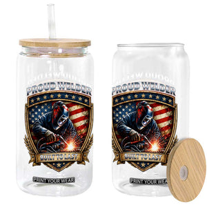 Built To Last Proud Welder Glass Can Blue Collar American Dad Gift TS12 Print Your Wear