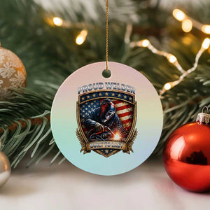 Built To Last Proud Welder Ceramic Ornament Blue Collar American Dad Gift TS12 1pc Pastel Print Your Wear