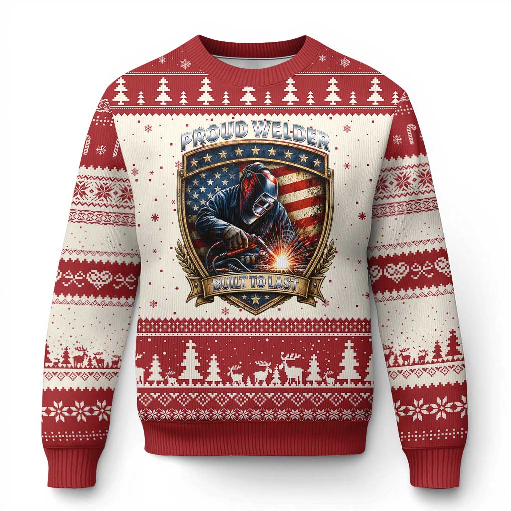 Built To Last Proud Welder Ugly Christmas Sweater Blue Collar American Dad Gift TS12 Beige Red Print Your Wear
