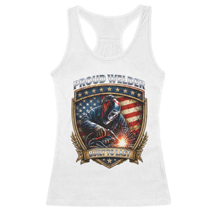 Built To Last Proud Welder Racerback Tank Top Blue Collar American Dad Gift TS12 White Print Your Wear