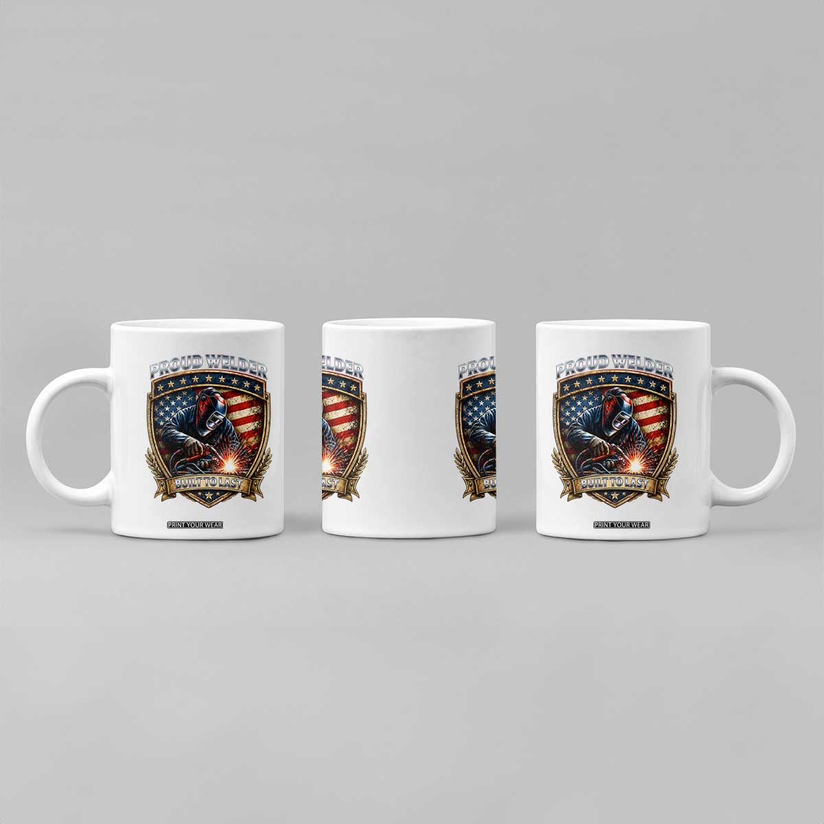 Built To Last Proud Welder Coffee Mug Blue Collar American Dad Gift TS12 Print Your Wear