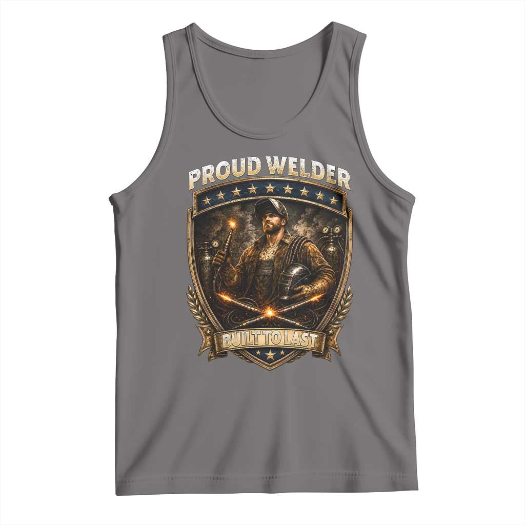 Proud Welder Graphic Tank Top Built To Last Worker Gift TS12 Deep Heather Print Your Wear