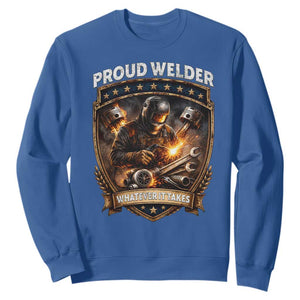 Proud Welder Whatever It Takes Sweatshirt Vintage Mechanic Workwear TS12 Royal Blue Print Your Wear