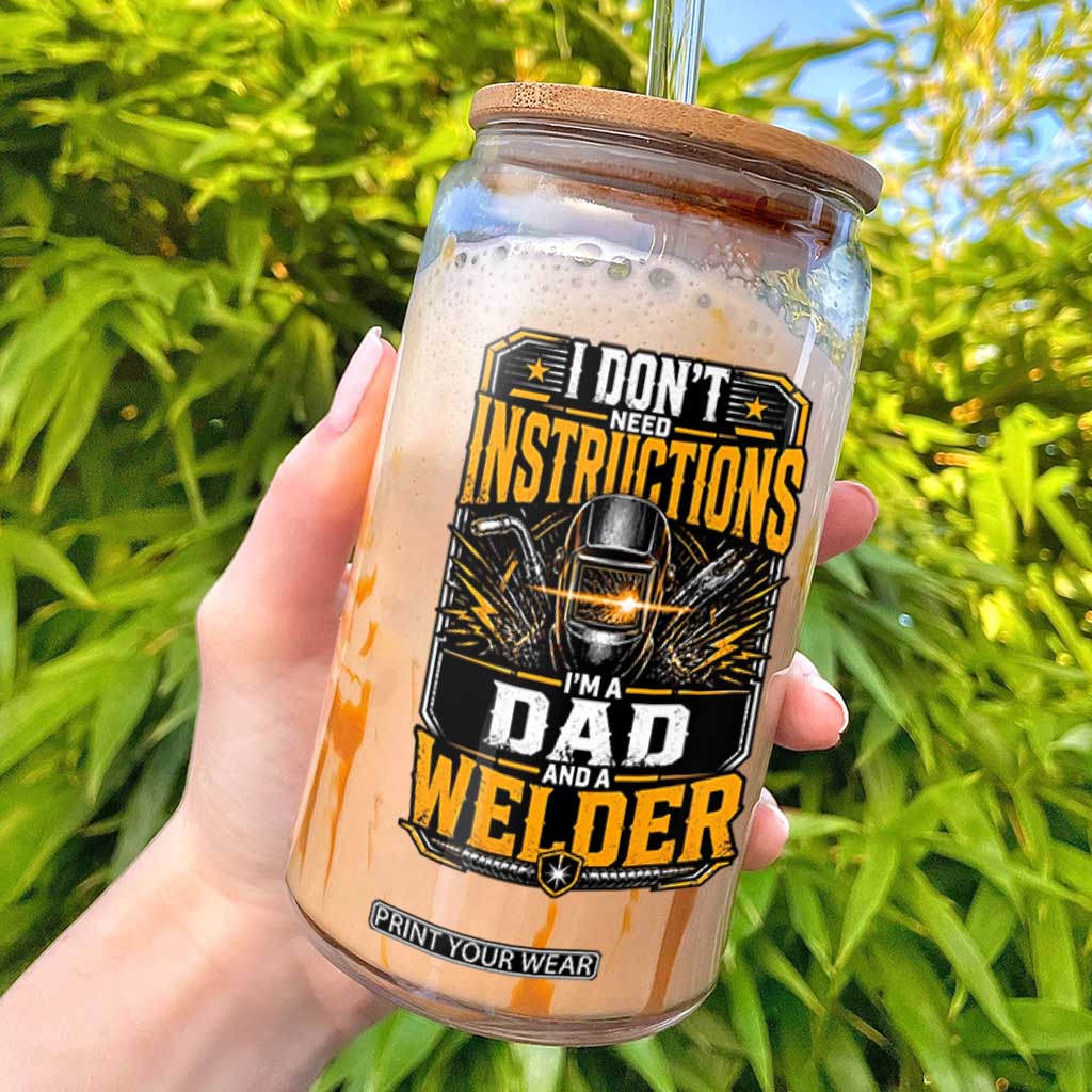 Funny Welder Dad Gift Glass Can I Do Not Need Instructions TS12 White Print Your Wear