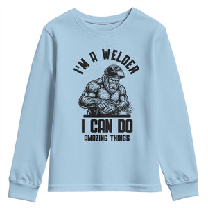 Funny Bigfoot Welder Youth Sweatshirt I Can Do Amazing Things TS12 Light Blue Print Your Wear