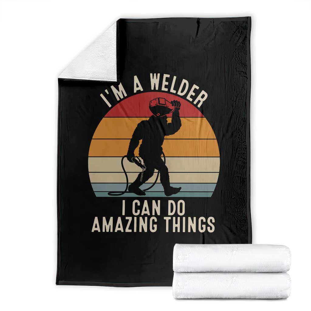 Funny Bigfoot Welding Gift Throw Blanket I Can Do Amazing Things With A Welder TS12 Black Print Your Wear