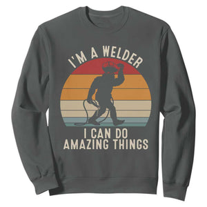 Funny Bigfoot Welding Gift Sweatshirt I Can Do Amazing Things With A Welder TS12 Dark Heather Print Your Wear