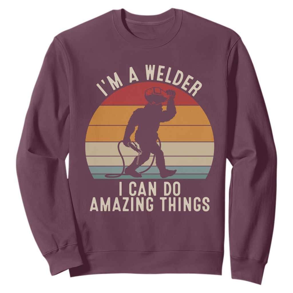 Funny Bigfoot Welding Gift Sweatshirt I Can Do Amazing Things With A Welder TS12 Maroon Print Your Wear
