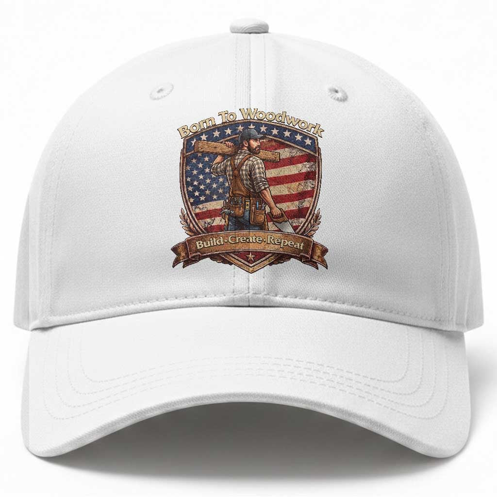 Proud American Woodworker Baseball Cap Born To Woodwork Patriotic Gift TS12 Print Your Wear