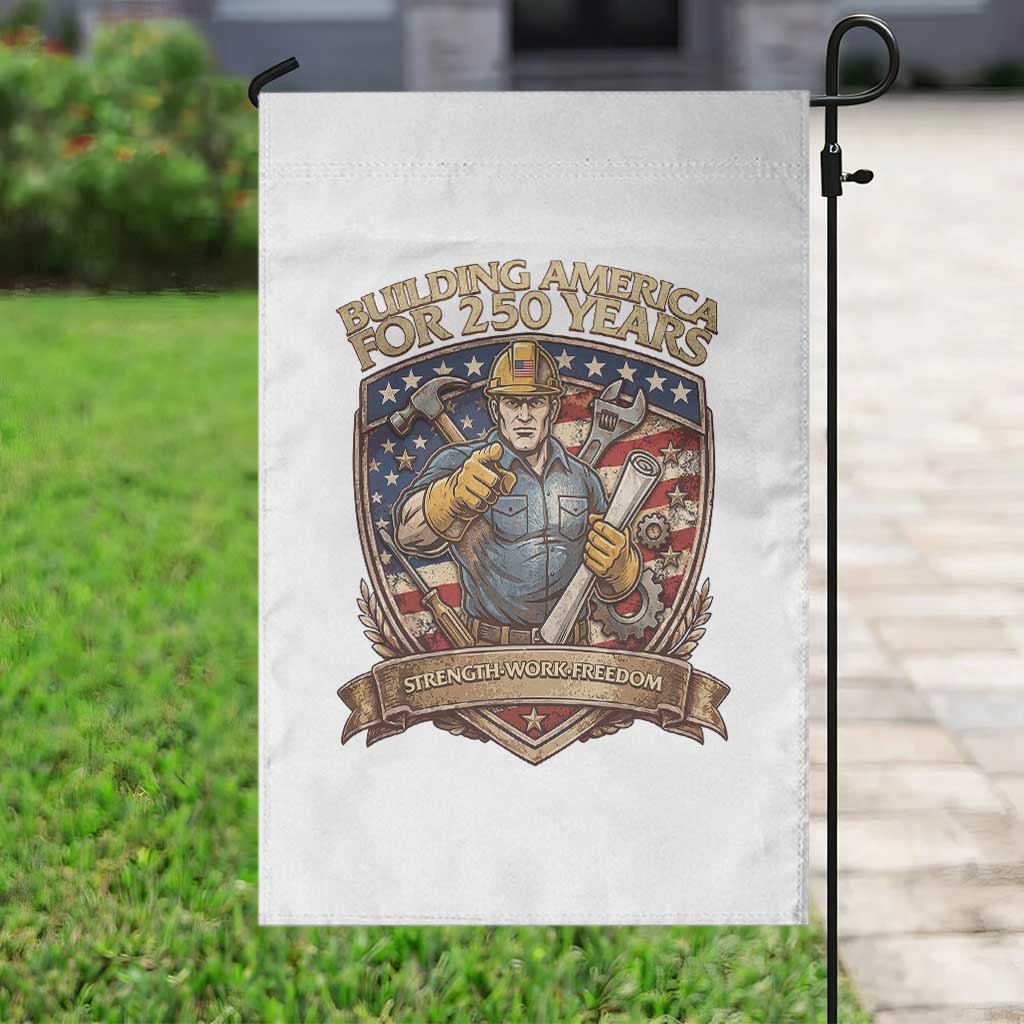 American Construction Worker Garden Flag Building America For 250 Years TS12 Print Your Wear