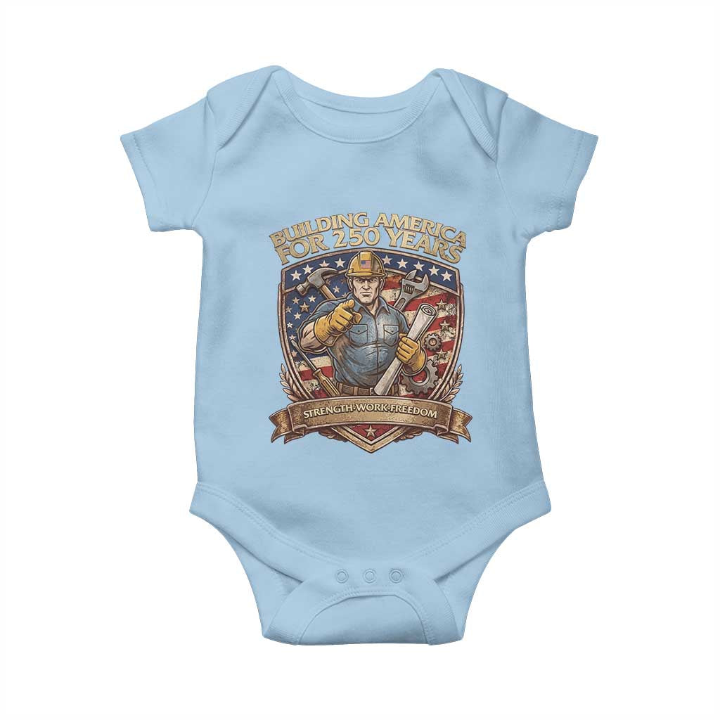American Construction Worker Baby Onesie Building America For 250 Years TS12 Light Blue Print Your Wear