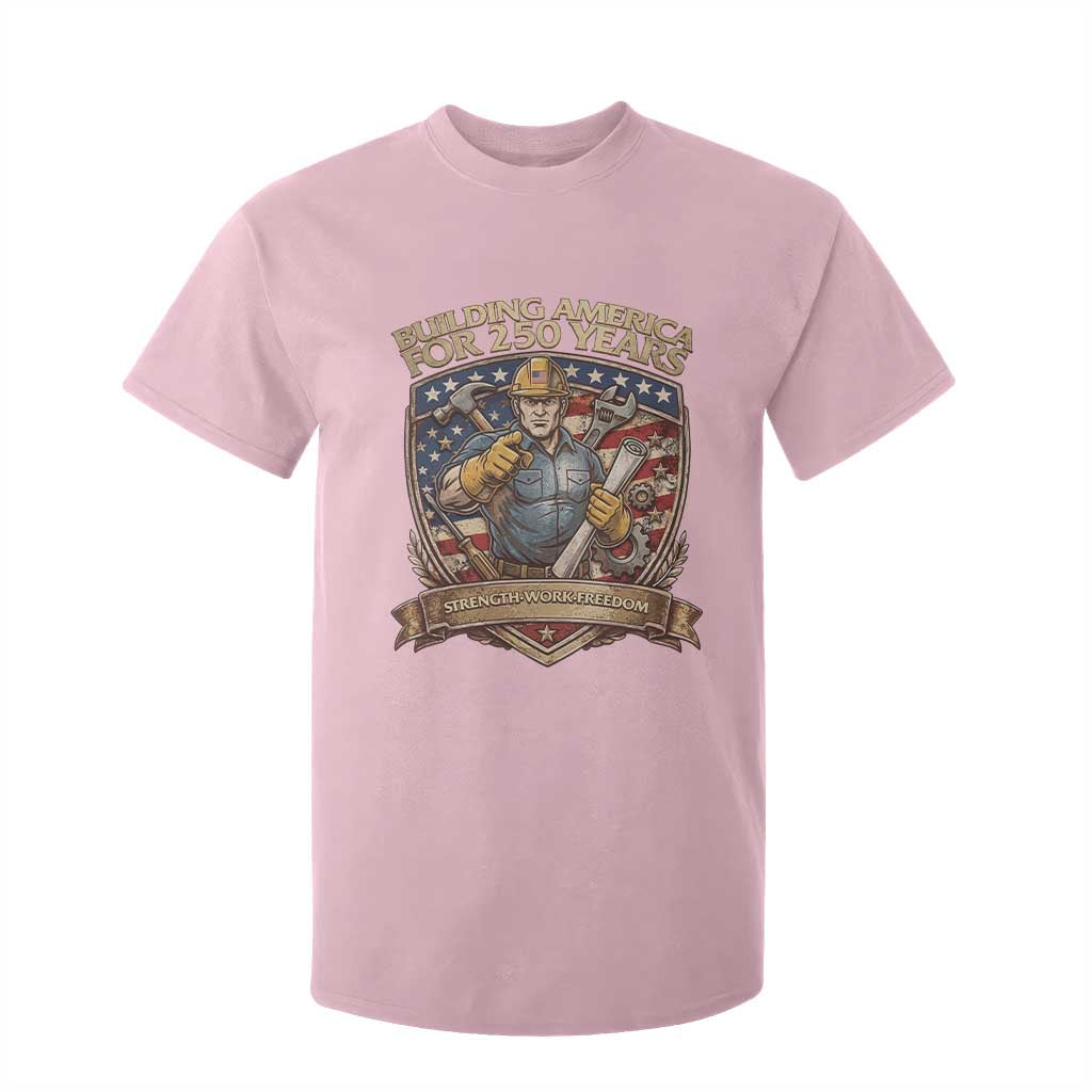 American Construction Worker T Shirt For Kid Building America For 250 Years TS12 Light Pink Print Your Wear