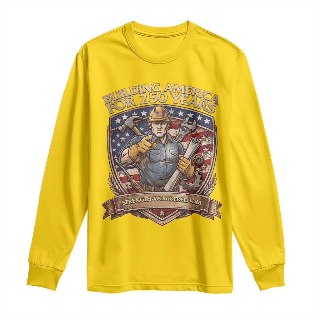 American Construction Worker Long Sleeve Shirt Building America For 250 Years TS12 Daisy Print Your Wear