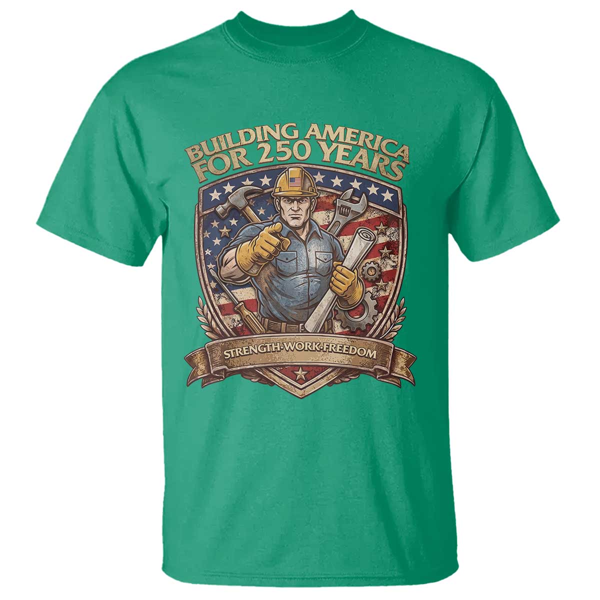 American Construction Worker T Shirt Building America For 250 Years TS12 Irish Green Print Your Wear