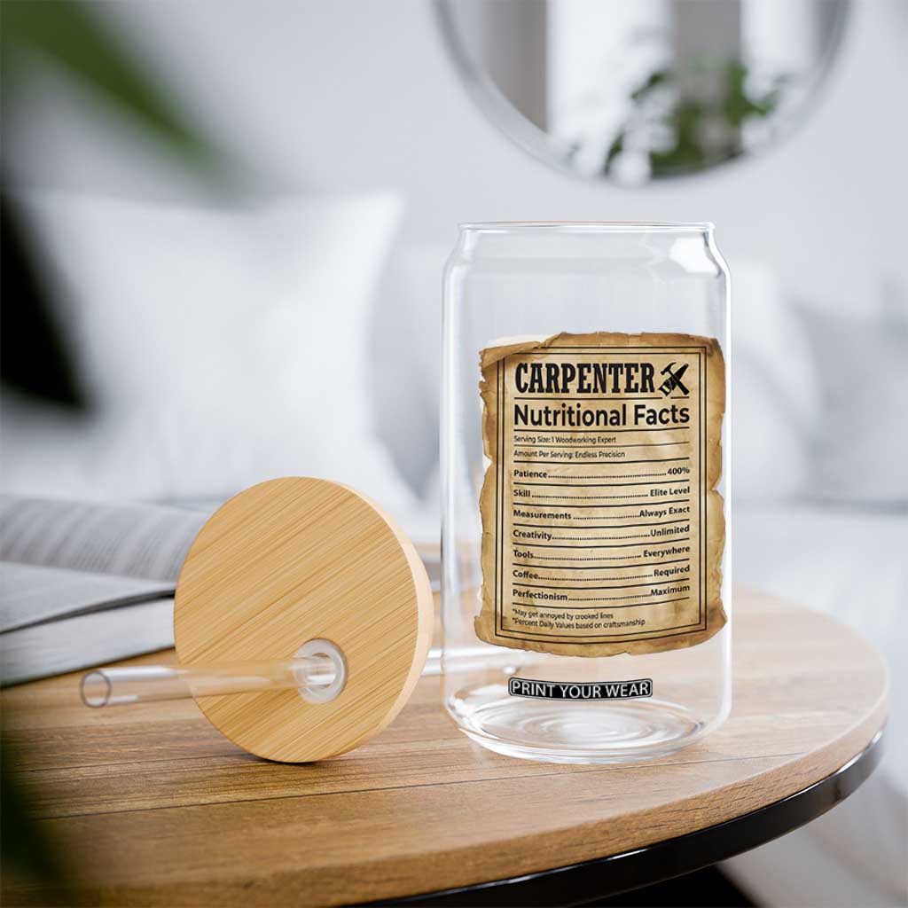 Woodworker Nutrition Label Glass Can Carpenter Nutritional Facts Graphic TS12 Print Your Wear