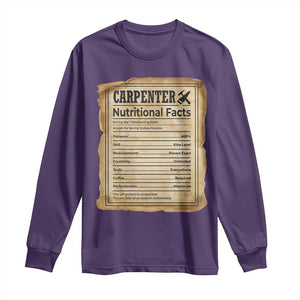 Woodworker Nutrition Label Long Sleeve Shirt Carpenter Nutritional Facts Graphic TS12 Purple Print Your Wear