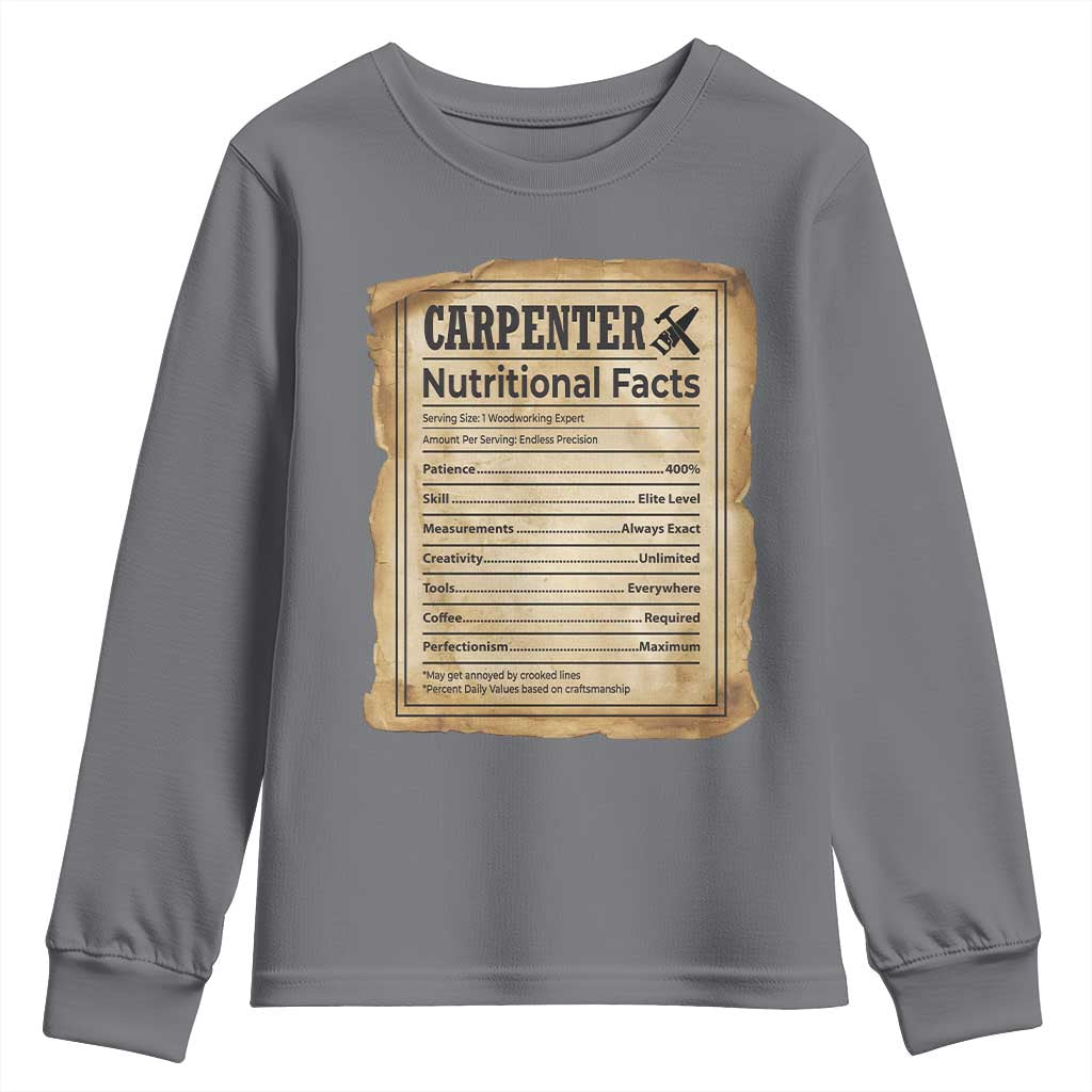 Woodworker Nutrition Label Youth Sweatshirt Carpenter Nutritional Facts Graphic TS12 Charcoal Print Your Wear