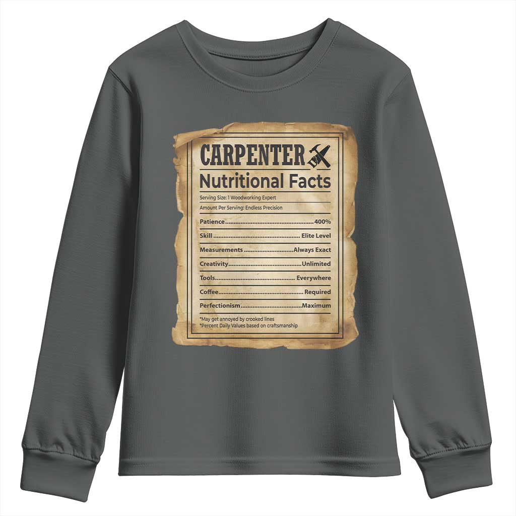 Woodworker Nutrition Label Youth Sweatshirt Carpenter Nutritional Facts Graphic TS12 Dark Heather Print Your Wear