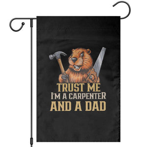 Funny Woodworking Beaver Garden Flag I Am A Carpenter And A Dad TS12 Black Print Your Wear