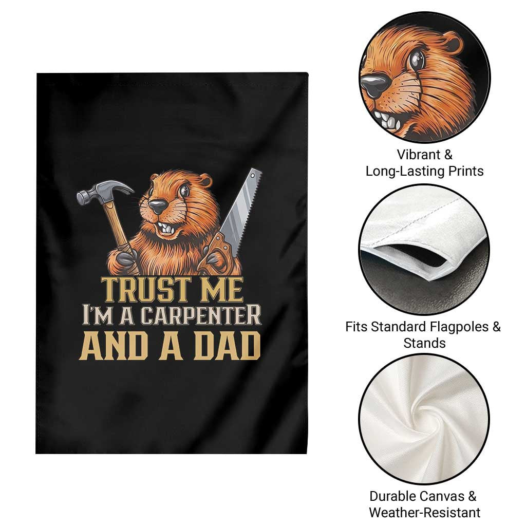 Funny Woodworking Beaver Garden Flag I Am A Carpenter And A Dad TS12 Print Your Wear
