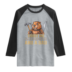 Funny Woodworking Beaver Raglan Shirt I Am A Carpenter And A Dad TS12 Heather Gray Black Print Your Wear