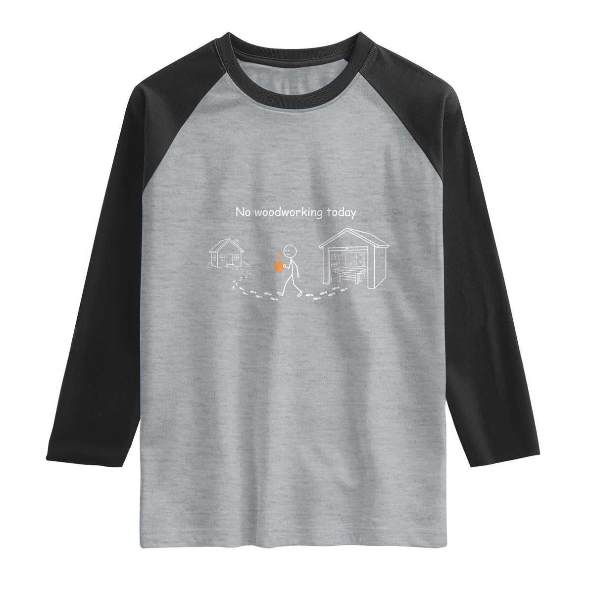 Funny Stickman Carpenter Raglan Shirt No Woodworking Today TS12 Heather Gray Black Print Your Wear