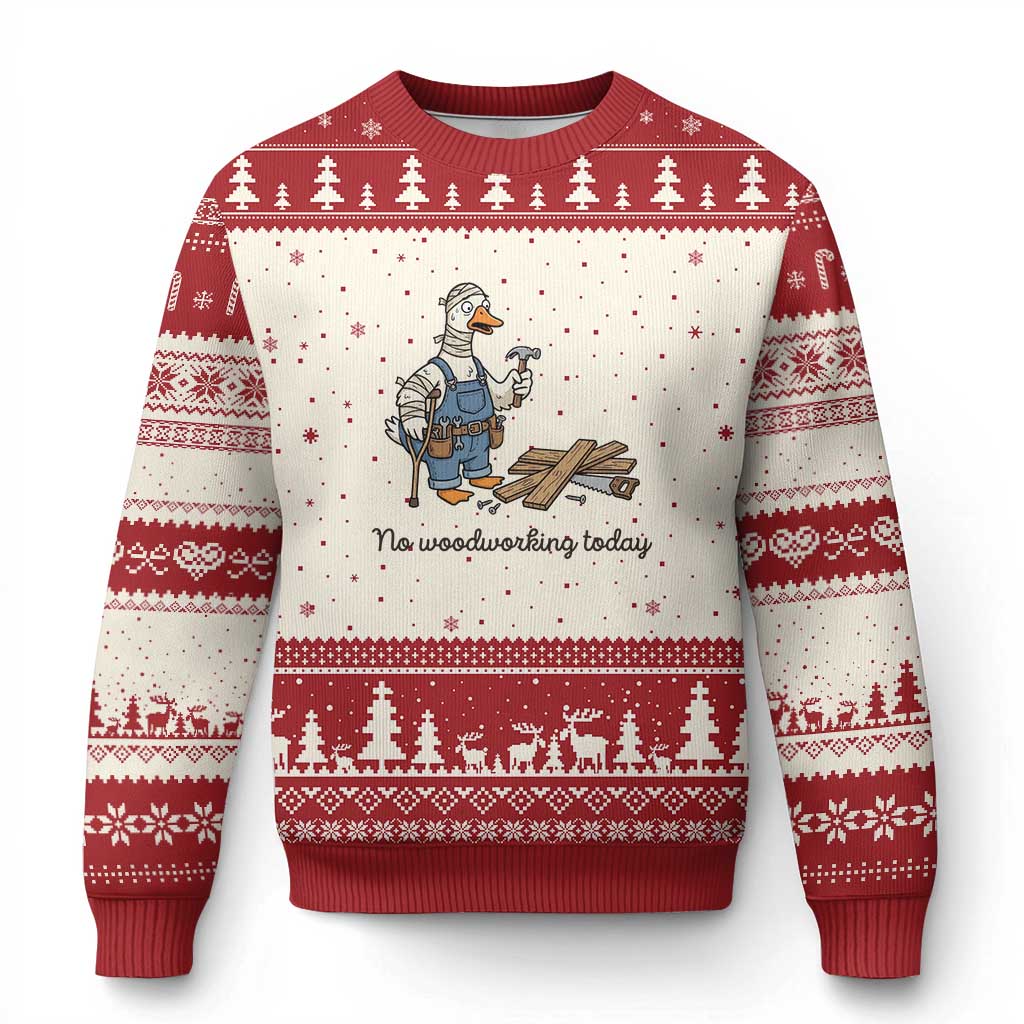 Funny Carpenter Duck Ugly Christmas Sweater No Woodworking Today TS12 Beige Red Print Your Wear