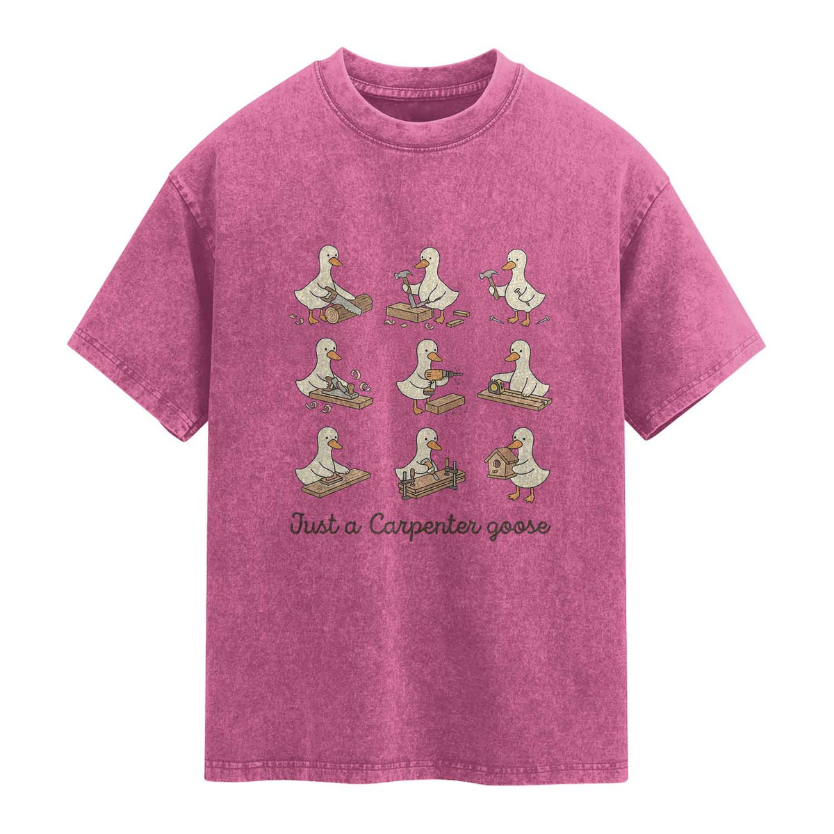 Funny Woodworker Graphic Washed Cotton T-Shirt Just A Carpenter Goose