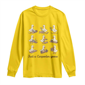 Funny Woodworker Graphic Long Sleeve Shirt Just A Carpenter Goose TS12 Daisy Print Your Wear