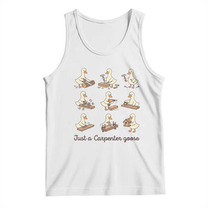 Funny Woodworker Graphic Tank Top Just A Carpenter Goose TS12 White Print Your Wear