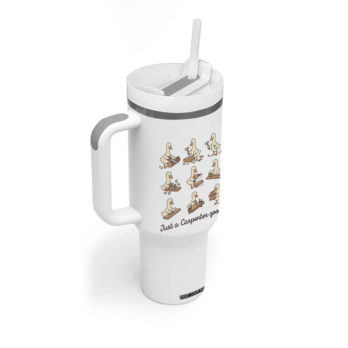 Funny Woodworker Graphic Tumbler With Handle Just A Carpenter Goose TS12 Print Your Wear