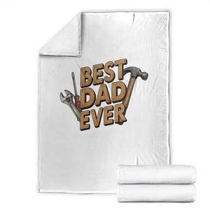 Funny Woodworking Dad Gift Throw Blanket Best Dad Ever TS12 White Print Your Wear