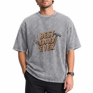 Funny Woodworking Dad Gift Washed Cotton T-Shirt Best Dad Ever