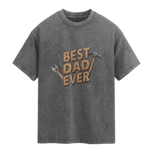 Funny Woodworking Dad Gift Washed Cotton T-Shirt Best Dad Ever
