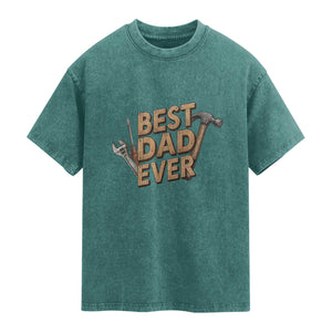 Funny Woodworking Dad Gift Washed Cotton T-Shirt Best Dad Ever