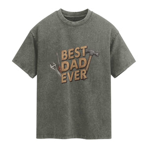 Funny Woodworking Dad Gift Washed Cotton T-Shirt Best Dad Ever