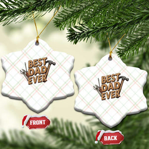 Funny Woodworking Dad Gift Ceramic Ornament Best Dad Ever TS12 Print Your Wear