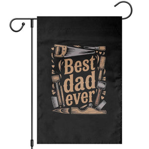 Woodworking Fathers Day Gift Garden Flag Best Dad Ever TS12 Black Print Your Wear