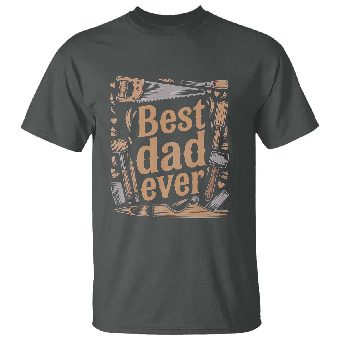 Woodworking Fathers Day Gift T Shirt Best Dad Ever TS12 Dark Heather Print Your Wear
