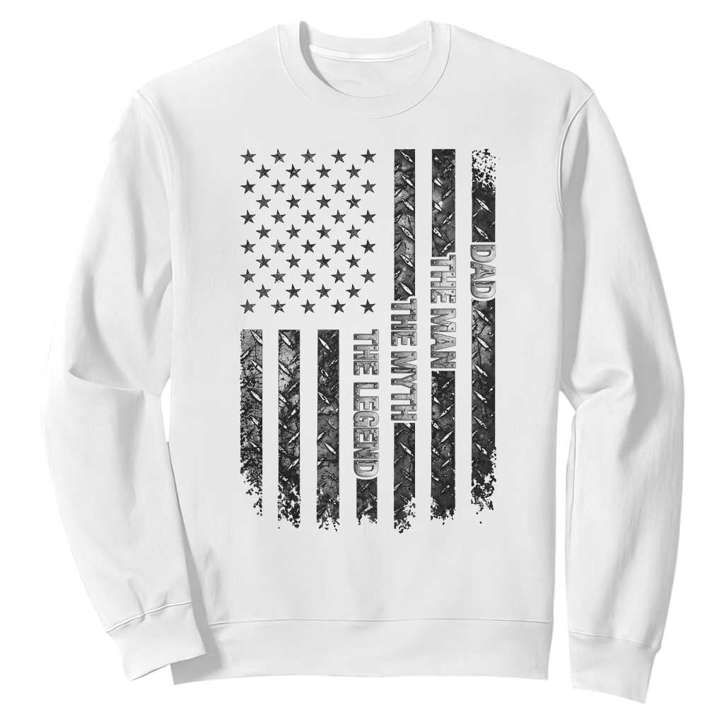 Dad The Man The Myth The Legend Sweatshirt Proud American Welder Gift TS12 White Print Your Wear